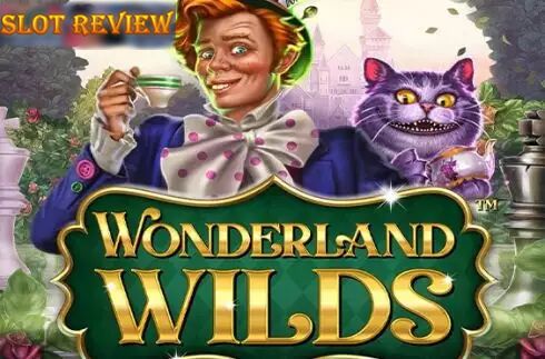 Wonderland Wilds Slot Review